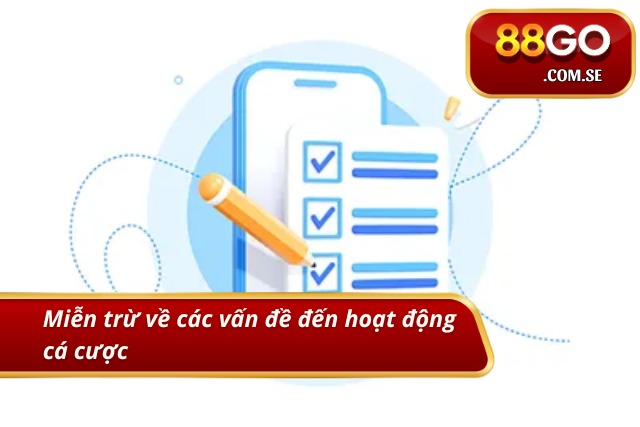 Miễn trừ liên quan đến các hoạt động cá cược trực tuyến 