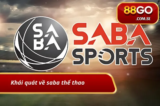 Sơ lược về sảnh thể thao Saba